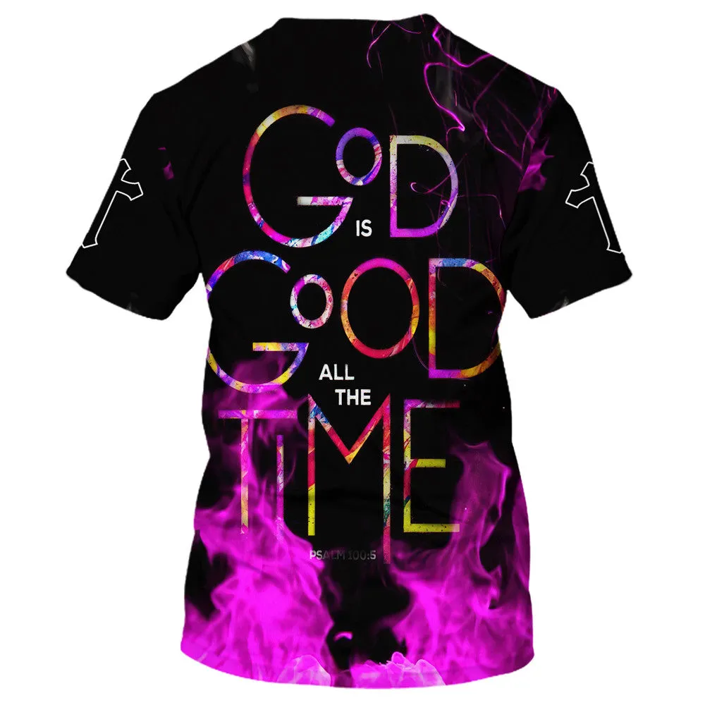 Jesus God Is Good All The Time 3d All Over Print Shirt - Christian 3d Shirts For Men Women